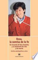 libro Rosa, La Sonrisa De La Fe/ Rose, The Smile Of Faith